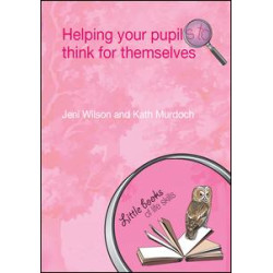 Helping your Pupils to Think for Themselves