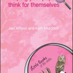 Helping your Pupils to Think for Themselves Helping your Pupils to Think for Themselves