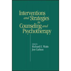 Intervention & Strategies in Counseling and Psychotherapy Intervention & Strategies in Counseling and Psychotherapy