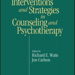 Intervention & Strategies in Counseling and Psychotherapy Intervention & Strategies in Counseling and Psychotherapy