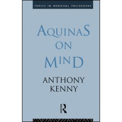 Aquinas on Mind Aquinas on Mind
