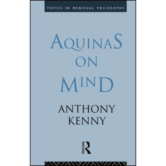 Aquinas on Mind Aquinas on Mind