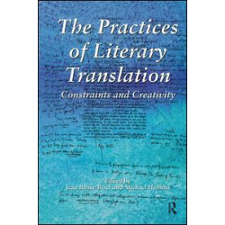 The Practices of Literary Translation