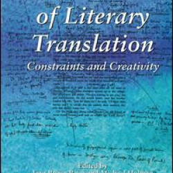 The Practices of Literary Translation