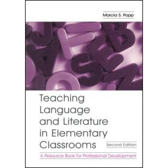 Teaching Language and Literature in Elementary Classrooms