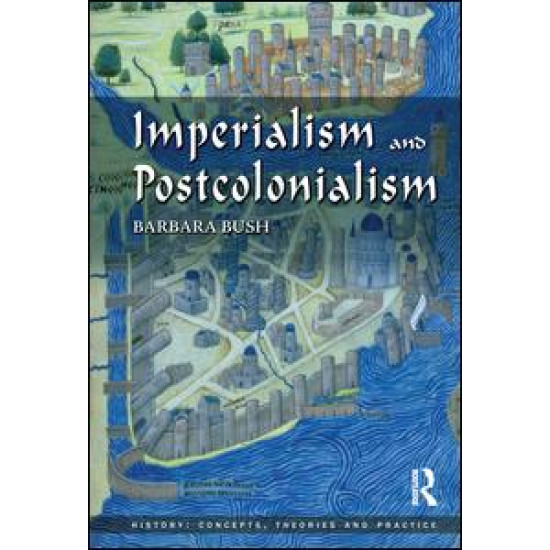 Imperialism and Postcolonialism Imperialism and Postcolonialism
