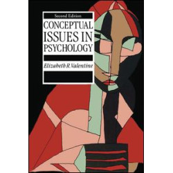 Conceptual Issues in Psychology Conceptual Issues in Psychology