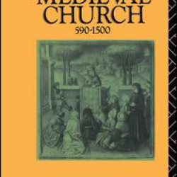 A History of the Medieval Church