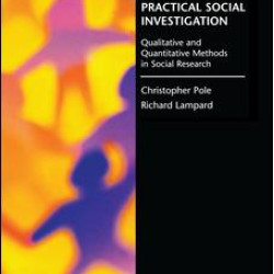 Practical Social Investigation Practical Social Investigation