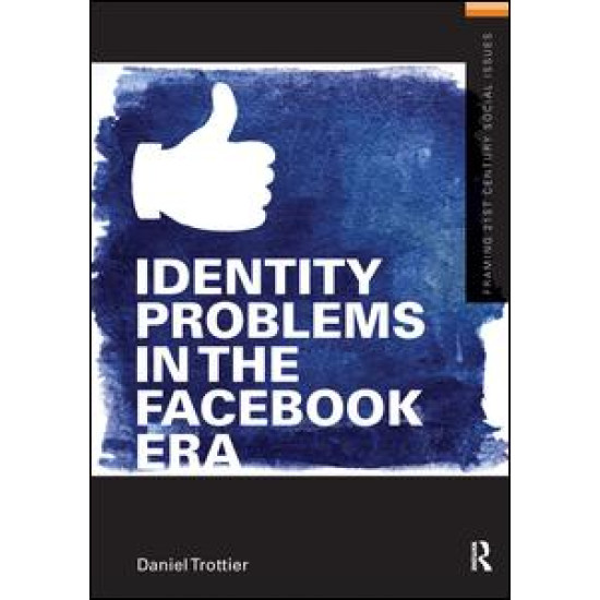 Identity Problems in the Facebook Era