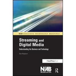 Streaming and Digital Media Streaming and Digital Media