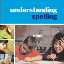 Understanding Spelling Understanding Spelling