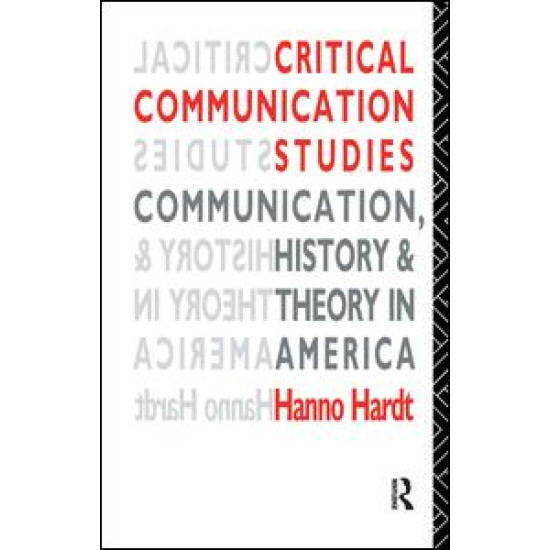 Critical Communication Studies
