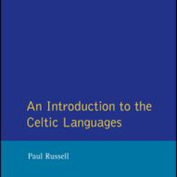An Introduction to the Celtic Languages An Introduction to the Celtic Languages