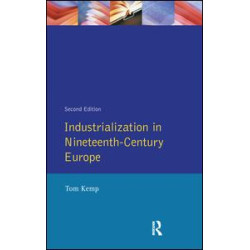 Industrialization in Nineteenth Century Europe