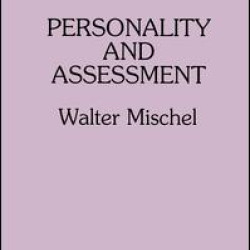 Personality and Assessment Personality and Assessment
