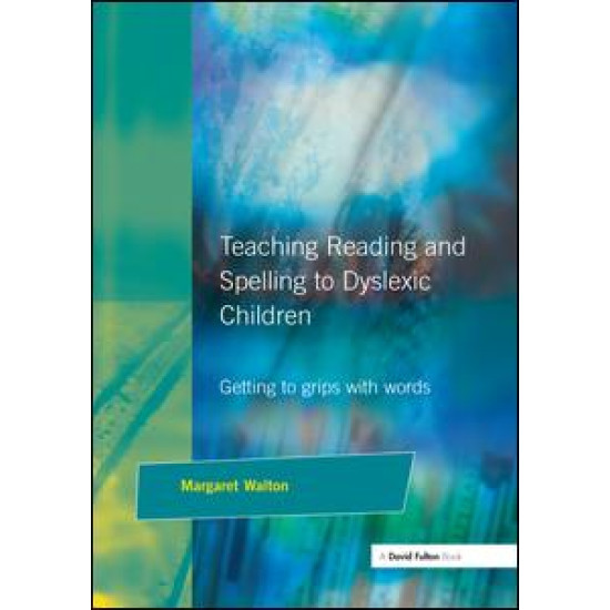 Teaching Reading and Spelling to Dyslexic Children