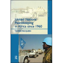 United Nations Peacekeeping in Africa Since 1960