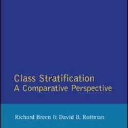 Class Stratification Class Stratification