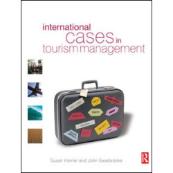 International Cases in Tourism Management International Cases in Tourism Management