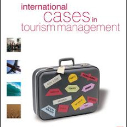 International Cases in Tourism Management