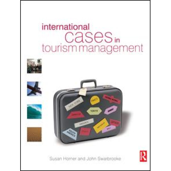 International Cases in Tourism Management International Cases in Tourism Management