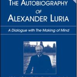 The Autobiography of Alexander Luria