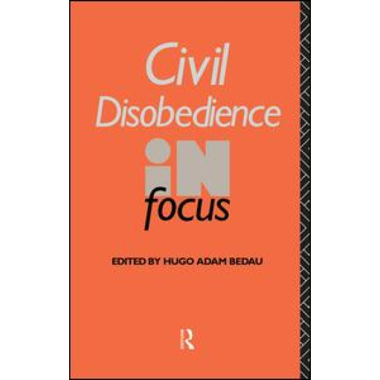 Civil Disobedience in Focus