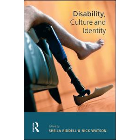Disability, Culture and Identity Disability, Culture and Identity