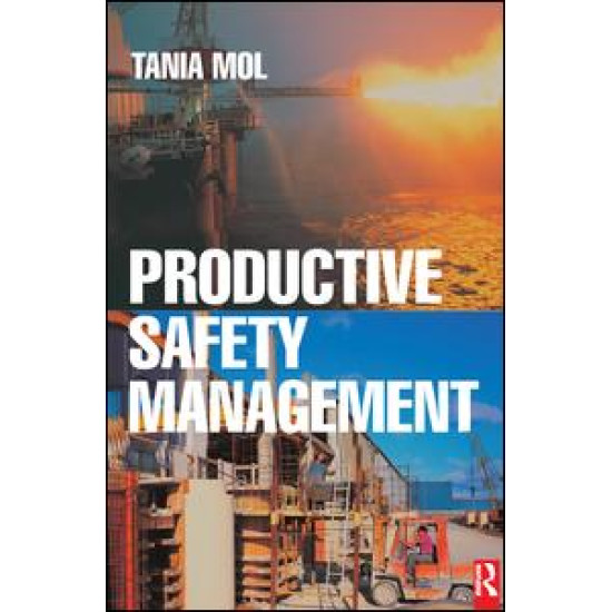 Productive Safety Management Productive Safety Management