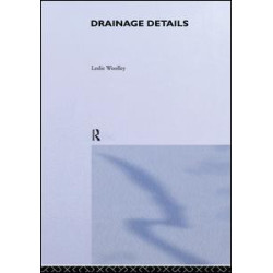 Drainage Details Drainage Details