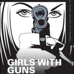 Girls with Guns Girls with Guns
