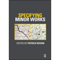 Specifying Minor Works Specifying Minor Works