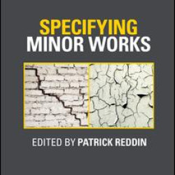 Specifying Minor Works