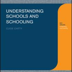 Understanding Schools and Schooling Understanding Schools and Schooling