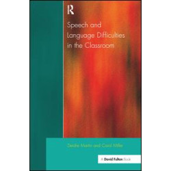 Speech and Language Difficulties in the Classroom