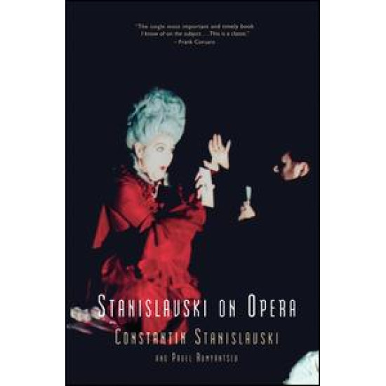 Stanislavski On Opera