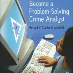 Become a Problem-Solving Crime Analyst