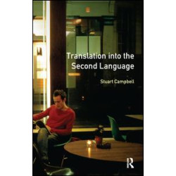 Translation into the Second Language Translation into the Second Language