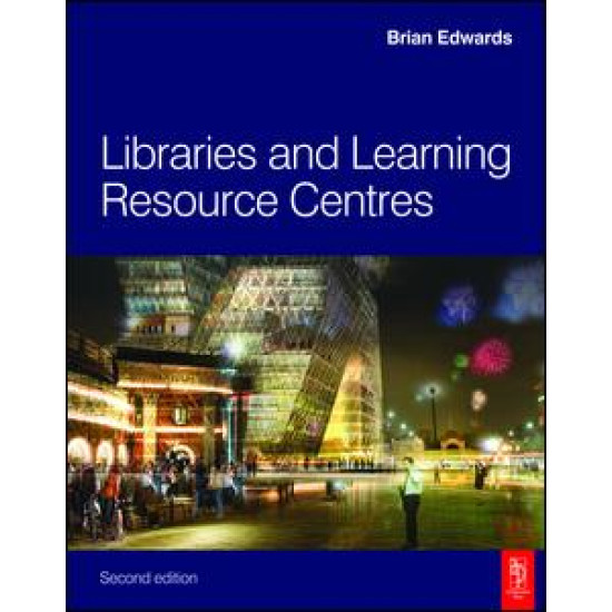 Libraries and Learning Resource Centres Libraries and Learning Resource Centres