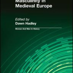 Masculinity in Medieval Europe