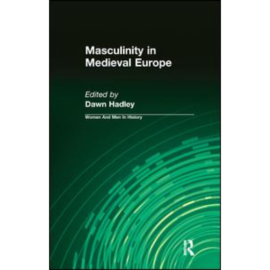 Masculinity in Medieval Europe