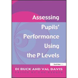 Assessing Pupil's Performance Using the P Levels