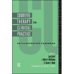 Cognitive Therapy in Clinical Practice Cognitive Therapy in Clinical Practice