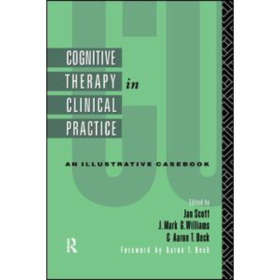 Cognitive Therapy in Clinical Practice