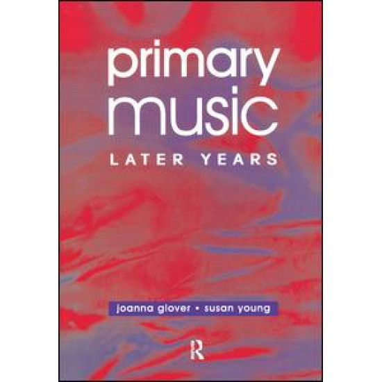 Primary Music: Later Years