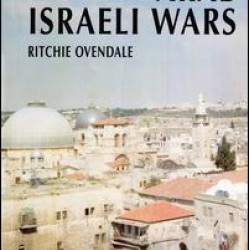 The Origins of the Arab Israeli Wars The Origins of the Arab Israeli Wars