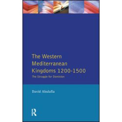 The Western Mediterranean Kingdoms The Western Mediterranean Kingdoms