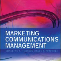 Marketing Communications Management Marketing Communications Management