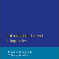 Introduction to Text Linguistics Introduction to Text Linguistics